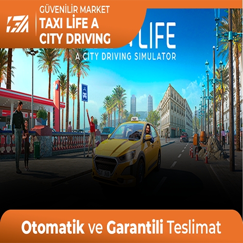  Taxi Life A City Driving + Garanti + Destek